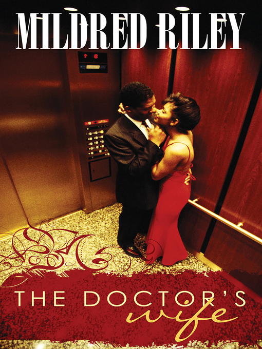 Title details for The Doctor's Wife by Mildred Riley - Available